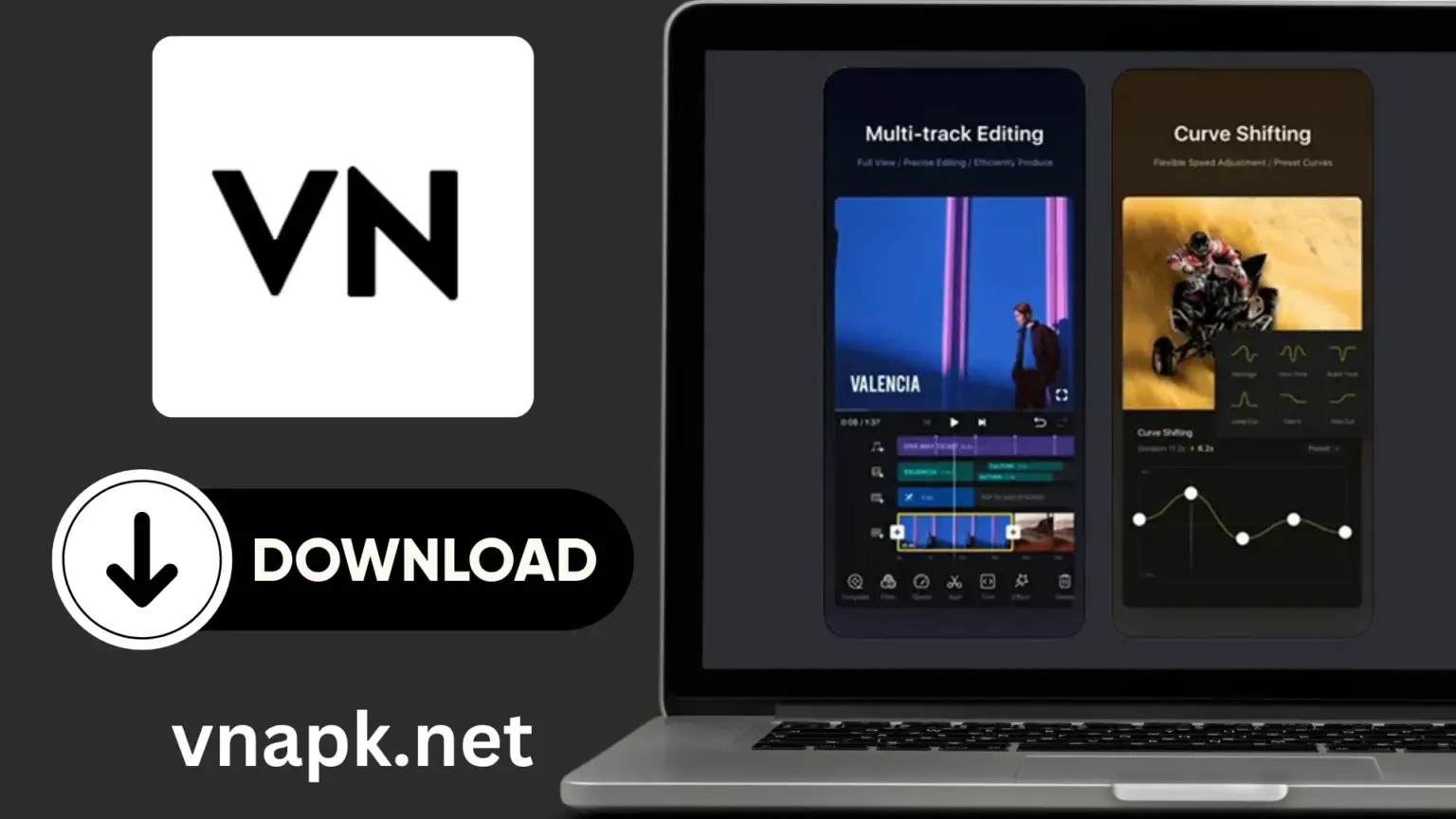 Download VN VIdeo Editor for PC to manage timelines correctly